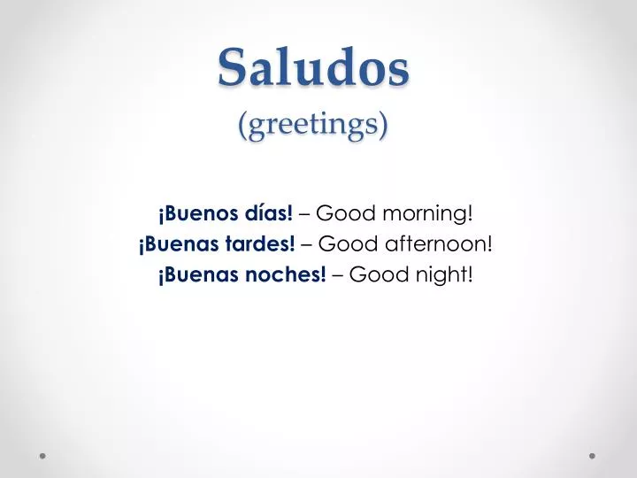 saludos greetings