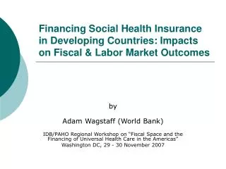 by Adam Wagstaff (World Bank)