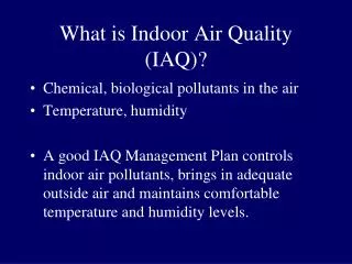 What is Indoor Air Quality (IAQ)?