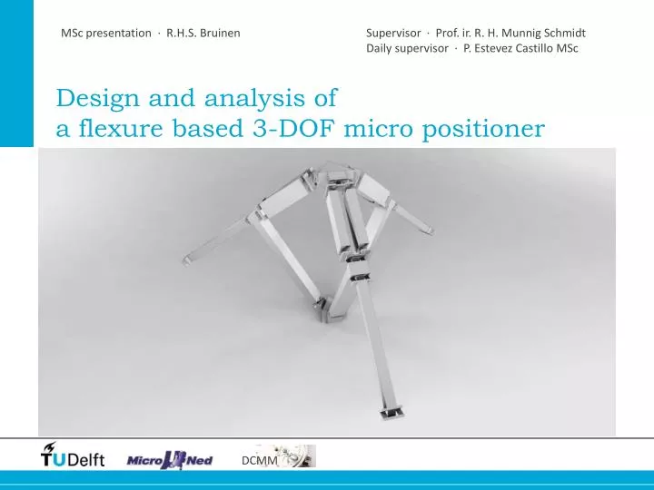 design and analysis of a flexure based 3 dof micro positioner