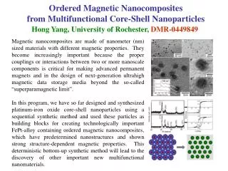 Ordered Magnetic Nanocomposites from Multifunctional Core-Shell Nanoparticles