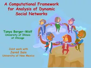 A Computational Framework for Analysis of Dynamic Social Networks