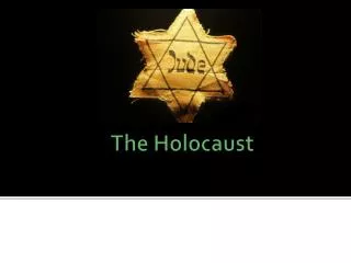 The Holocaust