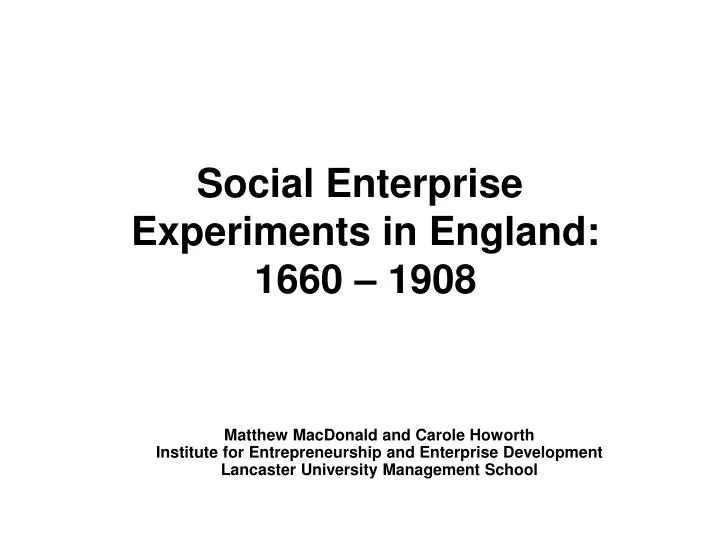 social enterprise experiments in england 1660 1908