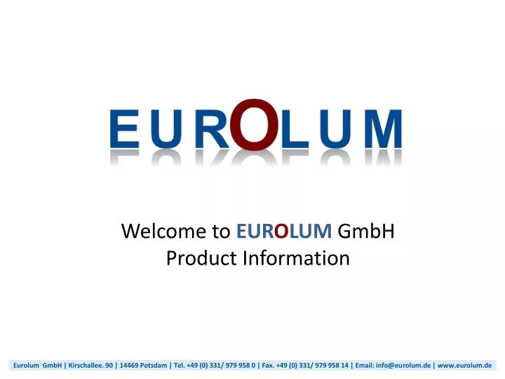 welcome to eur o lum gmbh product information