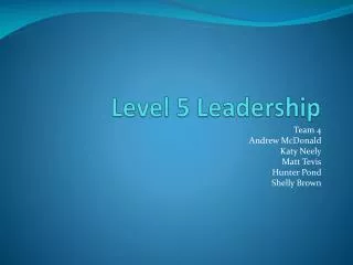 Level 5 Leadership