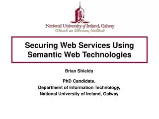 Securing Web Services Using Semantic Web Technologies