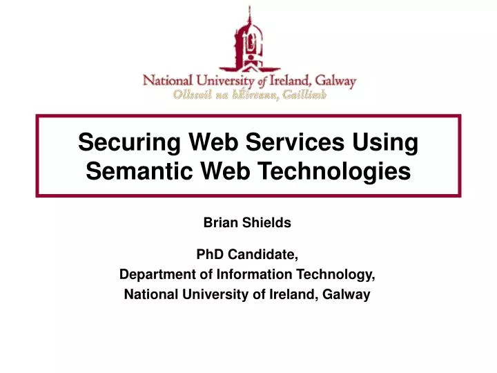 securing web services using semantic web technologies