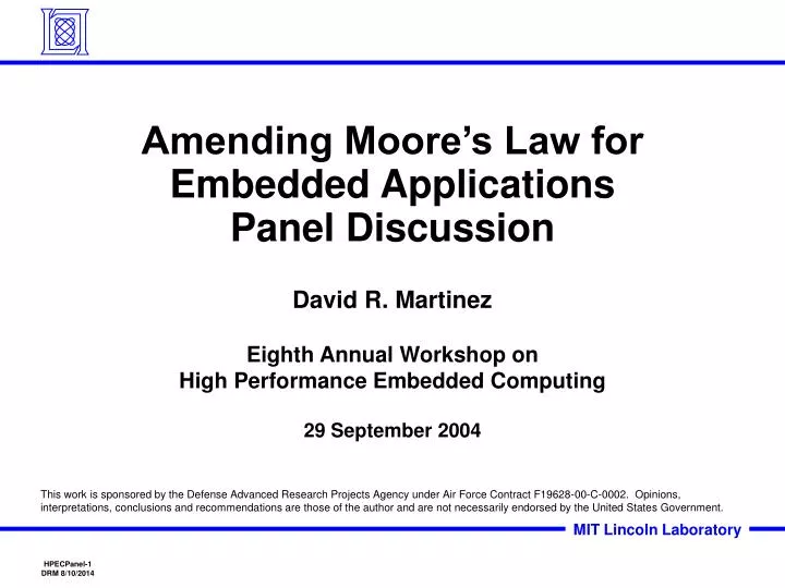 amending moore s law for embedded applications panel discussion