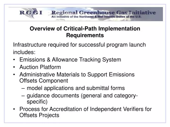 overview of critical path implementation requirements