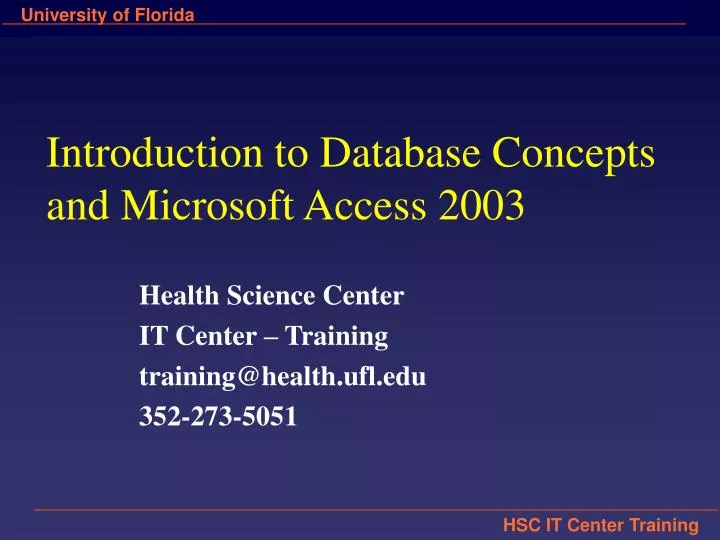 introduction to database concepts and microsoft access 2003