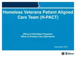 Homeless Veterans Patient Aligned Care Team (H-PACT)