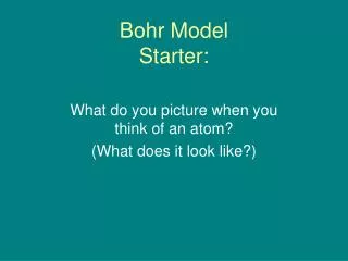 Bohr Model Starter: