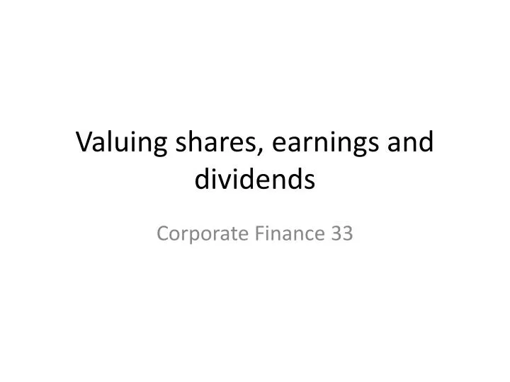 valuing shares earnings and dividends