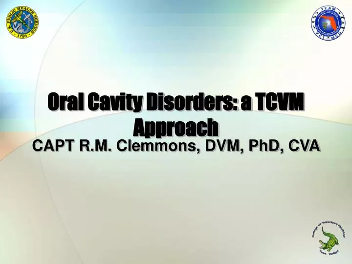 oral cavity disorders a tcvm approach