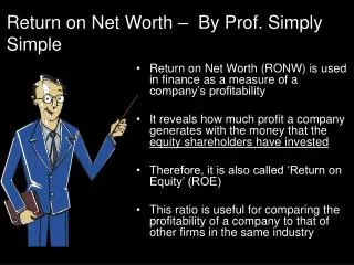 Return on Net Worth – By Prof. Simply Simple