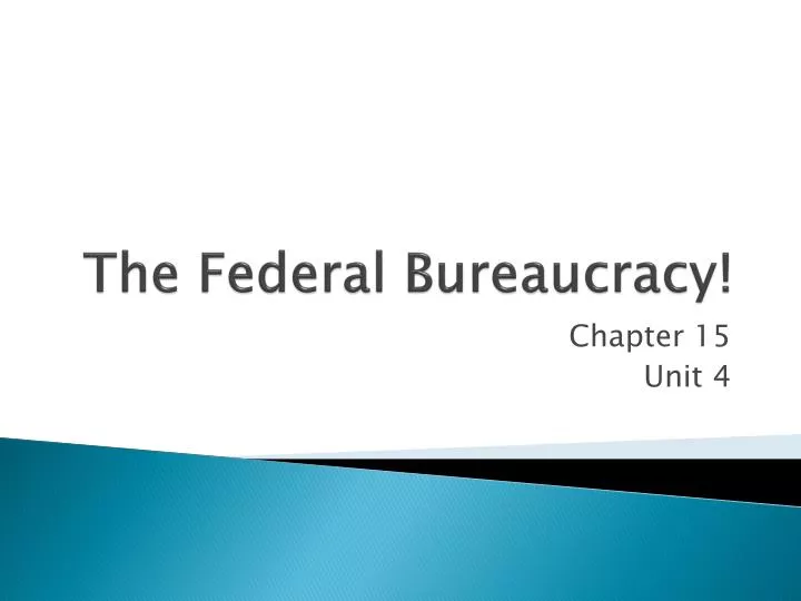 the federal bureaucracy