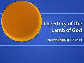 The Story of the Lamb of God