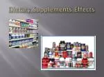 Dietary Supplements Effects - slide 1