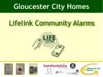 Enhance Your Safety and Independence with Lifelink Community Alarms in Gloucester - slide 1