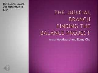 The Judicial Branch Finding the Balance Project