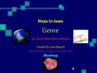 Steps to Learn Genre for Senior High School Students Created by Lena Rozach