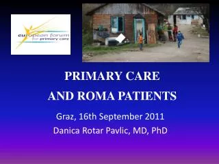 PRIMARY CARE AND ROMA PATIENTS