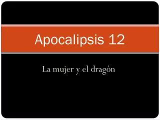 apocalipsis 12