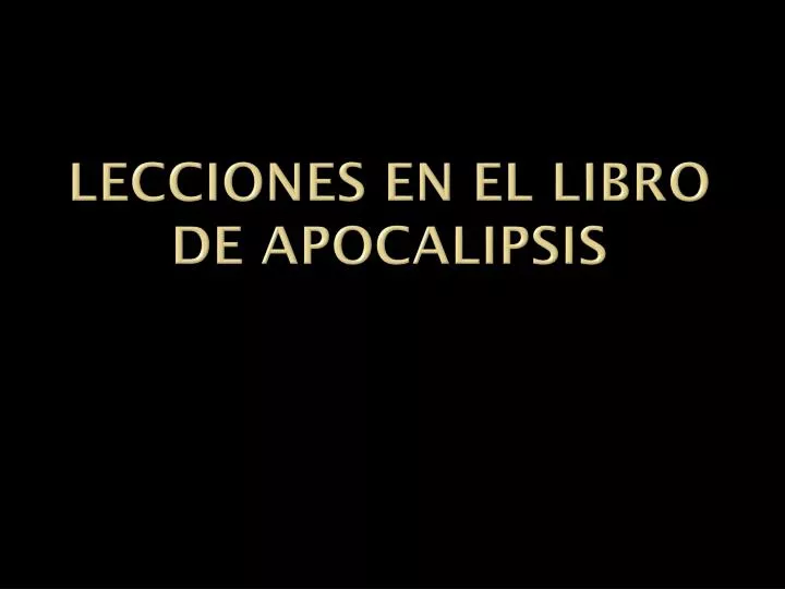 lecciones en el libro de apocalipsis