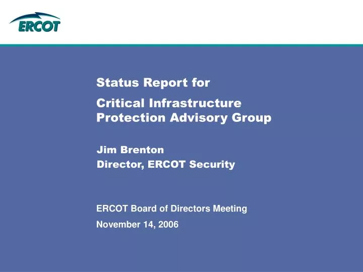 status report for critical infrastructure protection advisory group