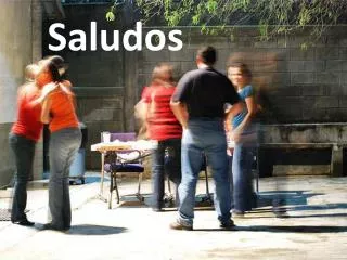 saludos