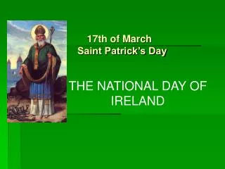 THE NATIONAL DAY OF IRELAND