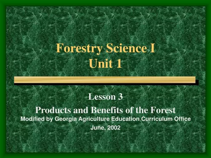forestry science i unit 1
