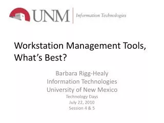Workstation Management Tools, What’s Best?