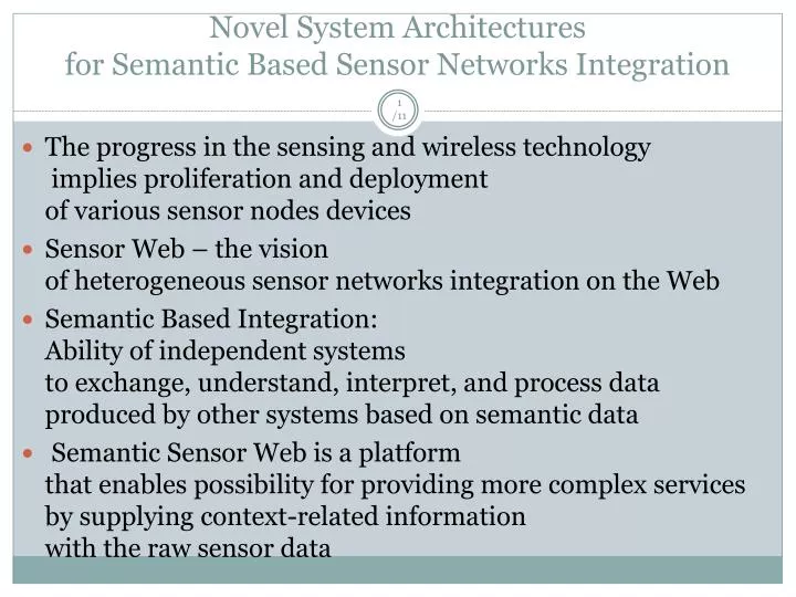 novel system architectures for semantic based sensor networks integration