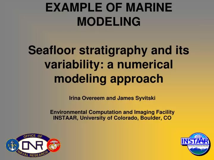example of marine modeling seafloor stratigraphy and its variability a numerical modeling approach
