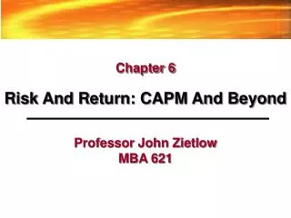 Professor John Zietlow MBA 621