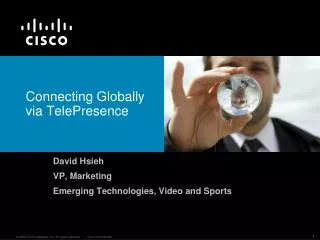 Connecting Globally via TelePresence