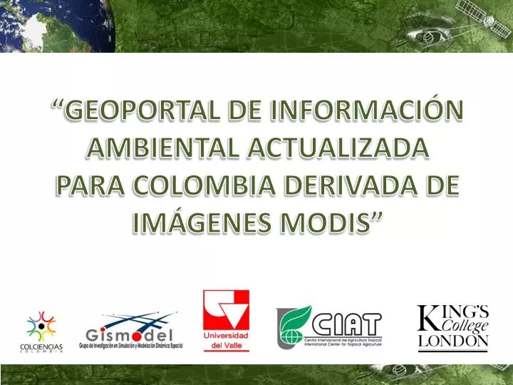 geoportal de informaci n ambiental actualizada para colombia derivada de im genes modis