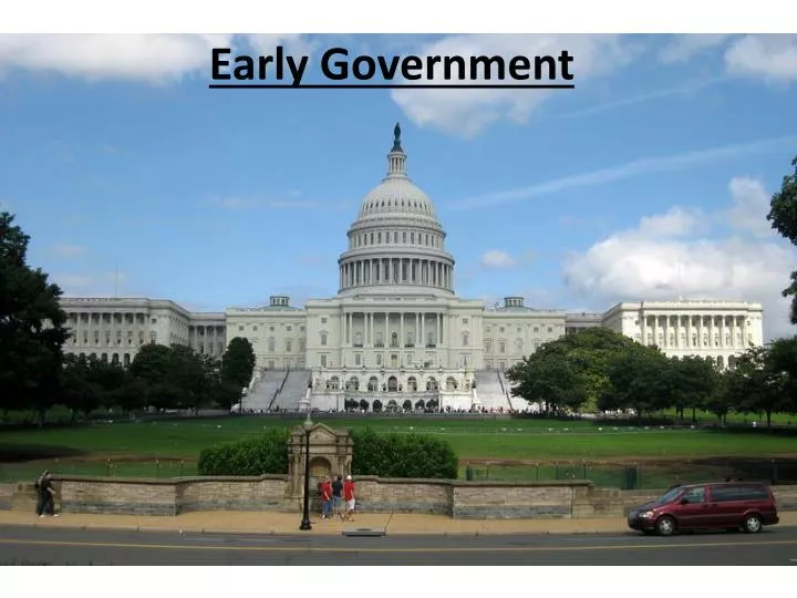 early government