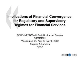 OECD/INPRS/World Bank Contractual Savings Conference Washington, DC April 29- May 3, 2002