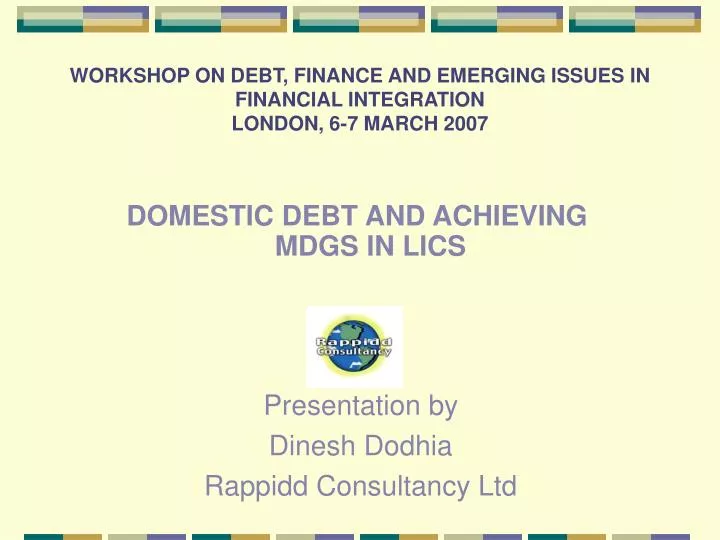 workshop on debt finance and emerging issues in financial integration london 6 7 march 2007