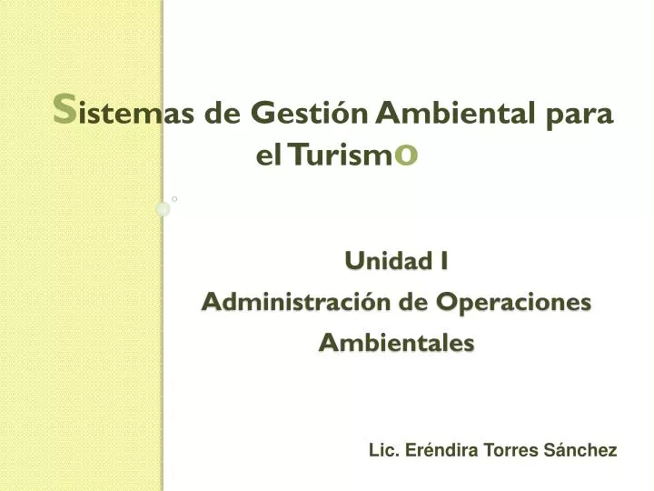 unidad i administraci n de operaciones ambientales