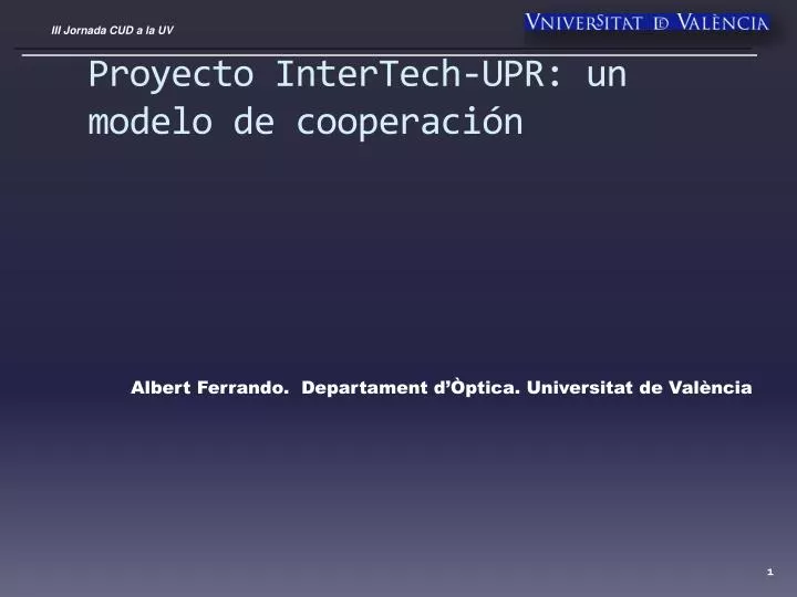 proyecto intertech upr un modelo de cooperaci n