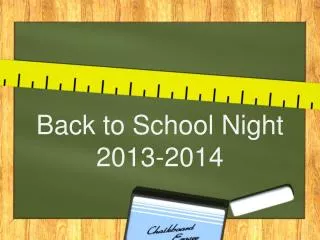 Back to School Night 2013-2014