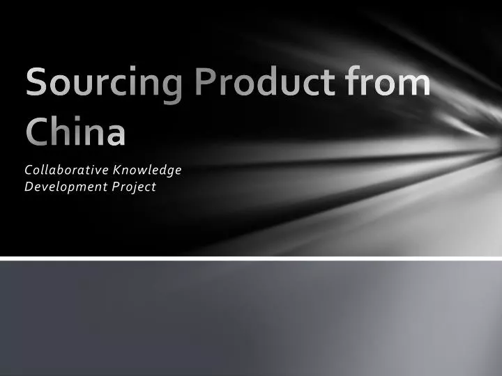 sourcing product from china