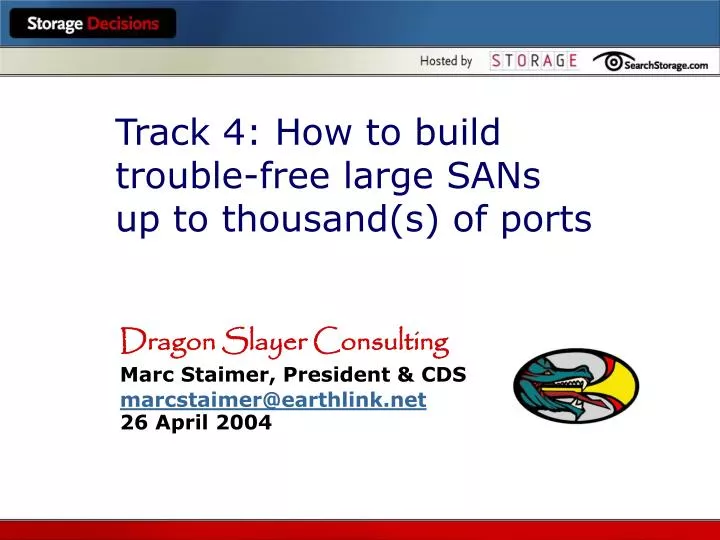 track 4 how to build trouble free large sans up to thousand s of ports