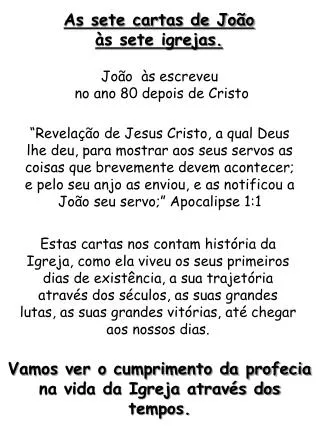 João às escreveu no ano 80 depois de Cristo