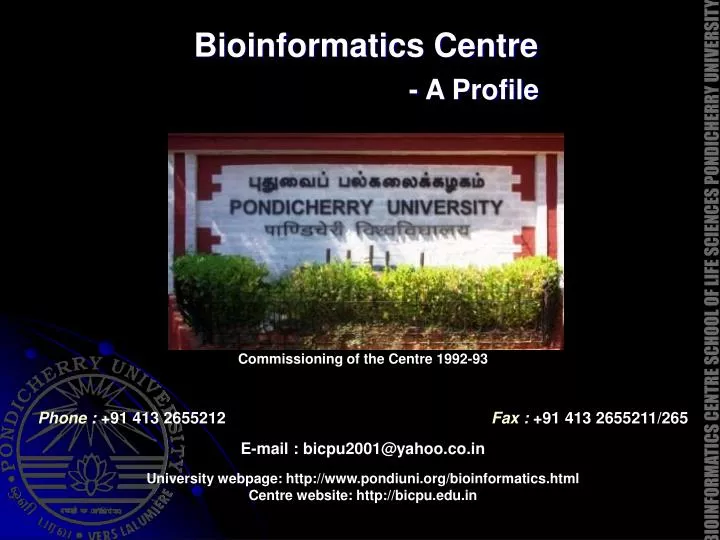 bioinformatics centre a profile