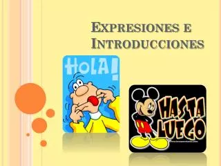 expresiones e introducciones